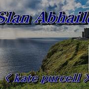 Slan Abhaile Kate Purcell