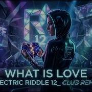 What Is Love Electric Riddle 12