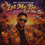 Let Me Be Club Edit