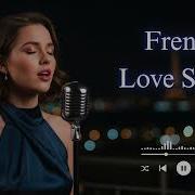 French Love Songs