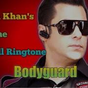 Bodyguard Salman Khan Ringtone