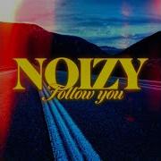 Noizy Follow You