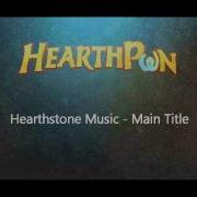 Hearthstone Soundtrack Main Title