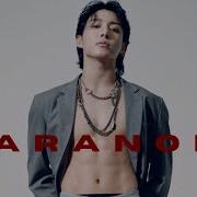 Jungkook Fmv Paranoid