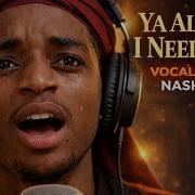 Abdul Vocal I Need You