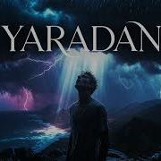 Yaradan Dj Tonixcel Ft Derya