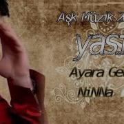 Ankaralı Yasin Ninna