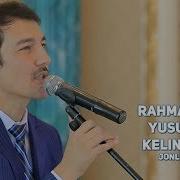 Rahmatillo Yusupov Kelinchak