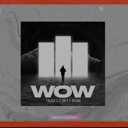 Trajbo Wow Feat Elemer Dayana