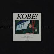 Dame Dolla Kobe