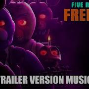 Fnaf Trailer Music
