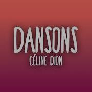 Celine Dion Dansons