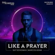 Marcos Adam Like A Prayer Club Mix Mp3
