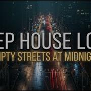 Late Night Drive Elegant Deep House Mix 2026 Midnight City Vibes