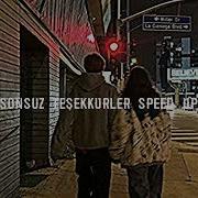 Sonsuz Teşekkürler Speed Up