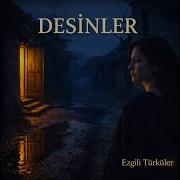 Desinlar Ezgili Turkuler