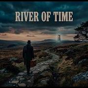 River Of Time Pink Floyd