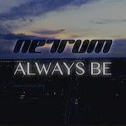 Netrum Always Be