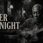 Smoke After Midnight Блюз