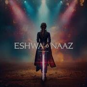 Eshwa O Naaz