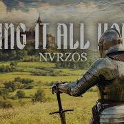 Nvrzos Bring It All Home