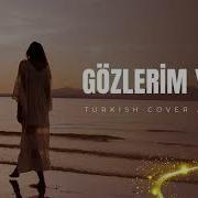 Gözlerim Yaşlı