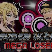 Super Ultra Mega Loser