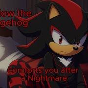 Asmr Shadow The Hedgehog