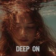 Deep On How To Fly Original Mix Deep On