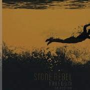Stone Rebel Full Album