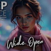 Wide Open Soul Trance Music