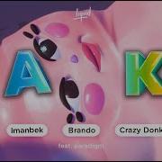 Imanbek Crazy Donkey Sped Up