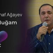 Manaf Agayev Mugam