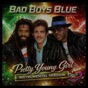 Bad Boys Blue Pretty Young Girl Instrumental Cover Remix 2026 By Cmm