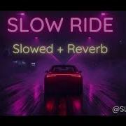 Wav Slow Ride