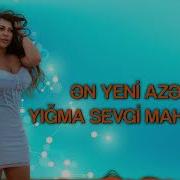 Azeri Hit Mahnilar 2021
