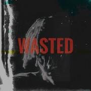 Wasted Speed Song