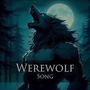 Werewolf Song D And Dungeons