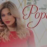 Aysun Ismayilova Popuri
