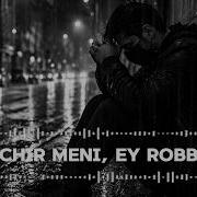 Kechir Meni Ey Robbim