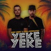 Goldsound Danny Yeke Yeke