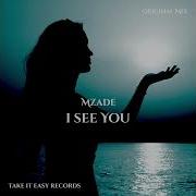Mzade See You