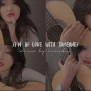 I M In Love With Someone