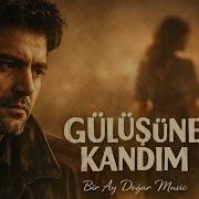 Gülüşüne Kandim